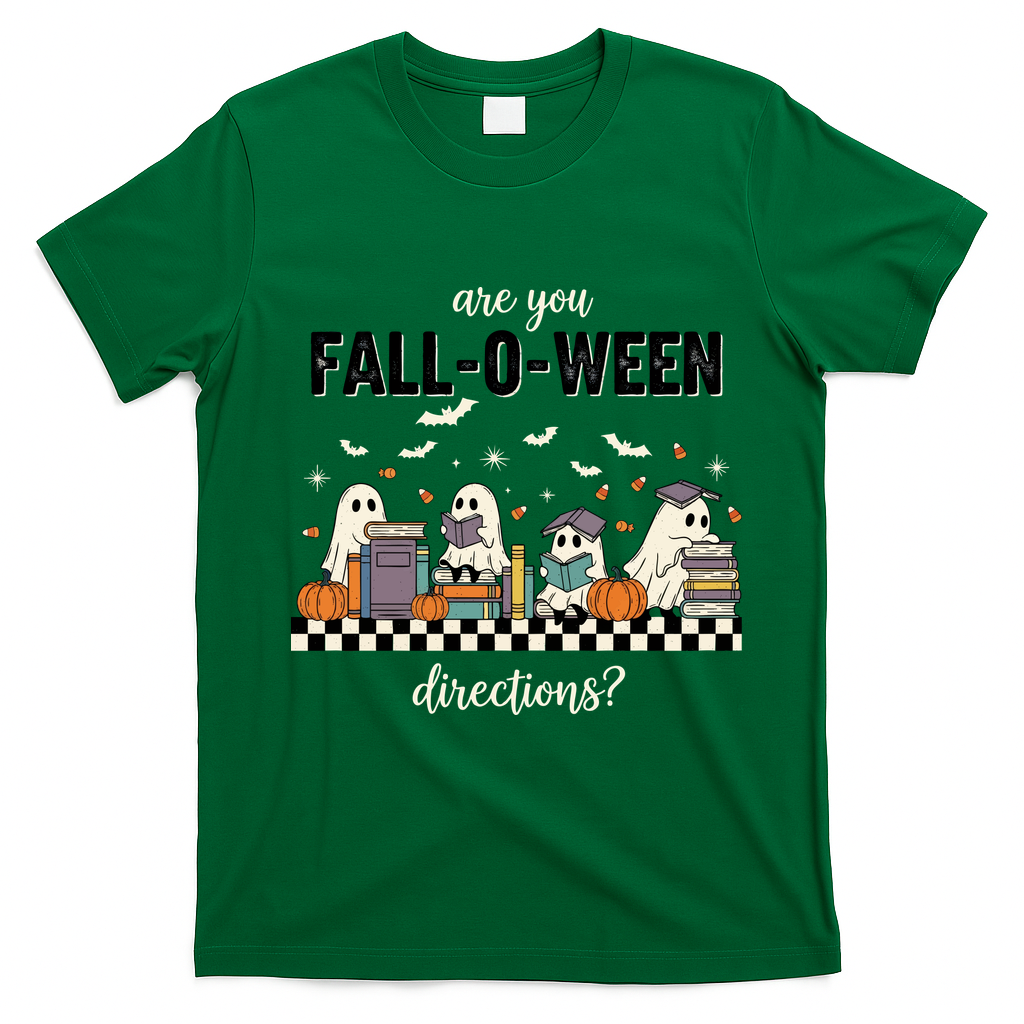 Are You Fallo Ween Directions Reading Ghost Halloween Teacher T-Shirt - Irish Green