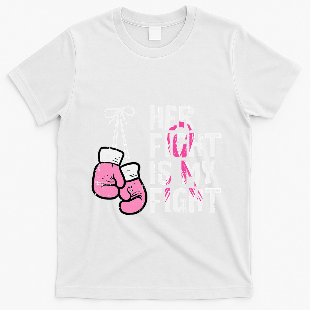Breast Cancer Boxing Gloves Her Fight My Fight Women T-Shirt - White