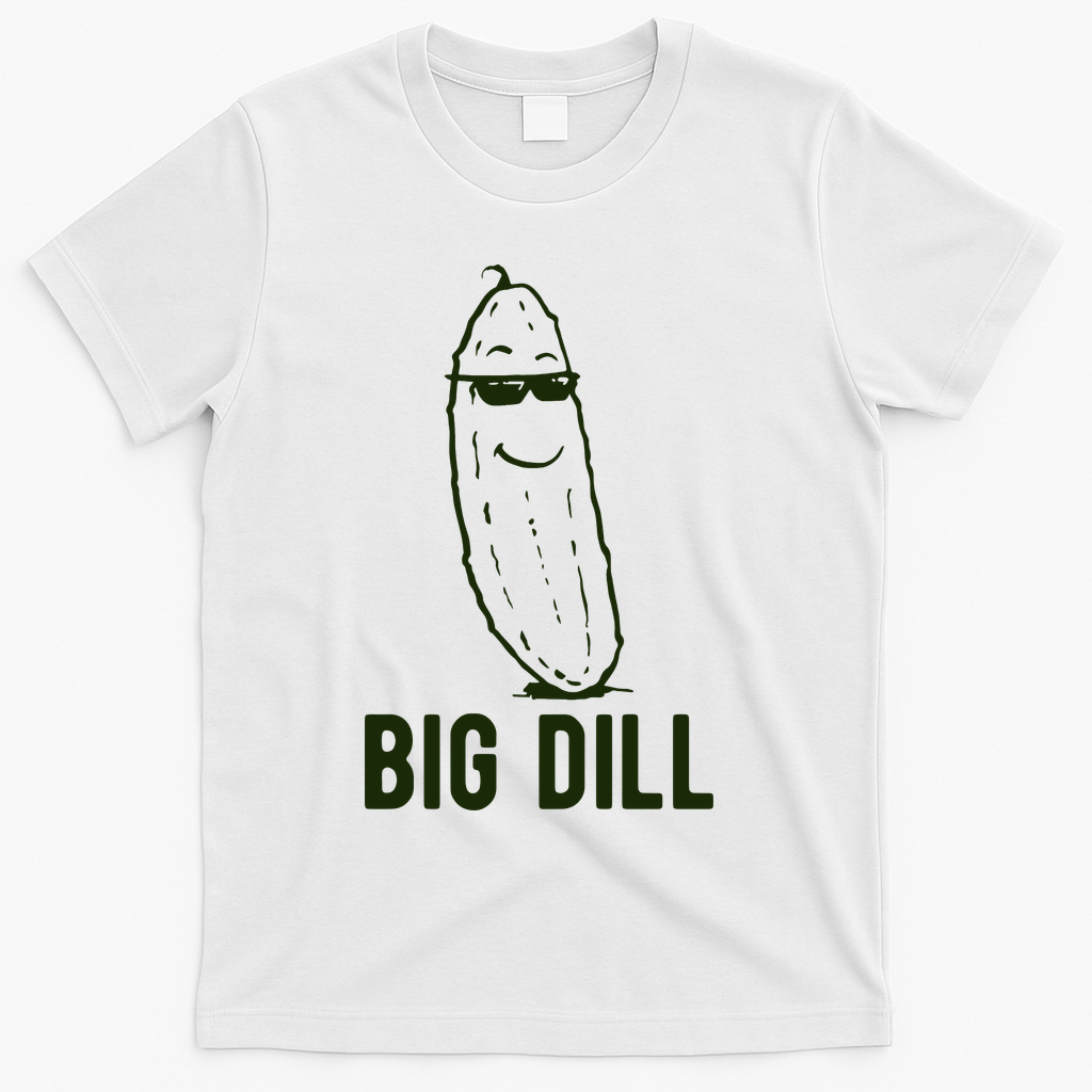 Big Dill Funny Pickle T-Shirt - White