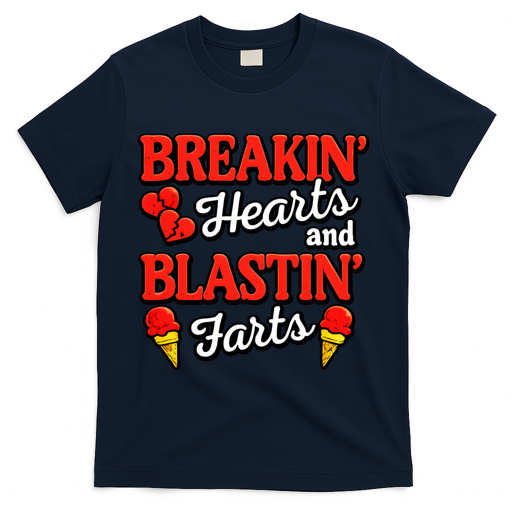 Breakin Hearts Blastin Farts T-Shirt - Navy
