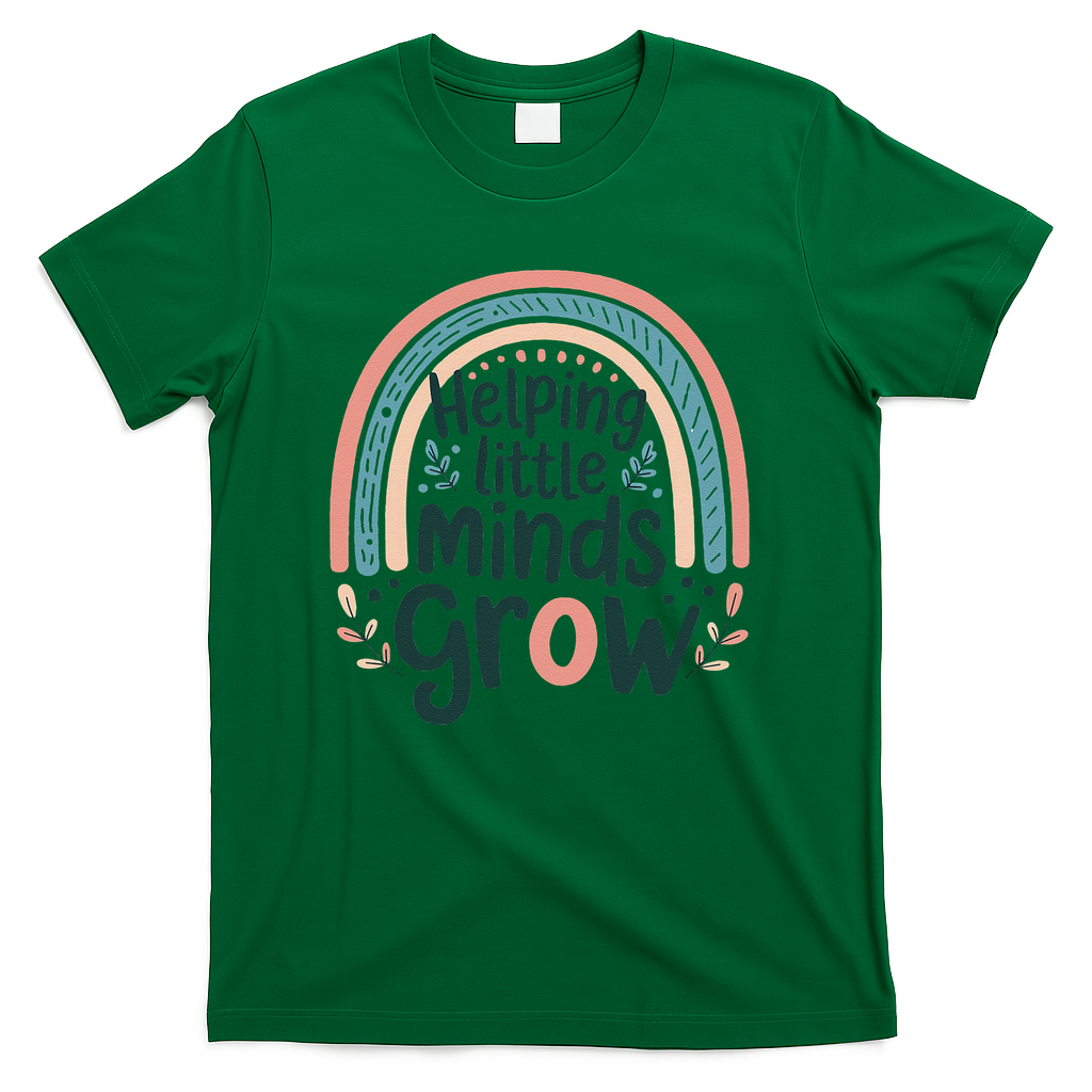 Back-to-School Helping Little Minds Grow Teacher T-Shirt - Green