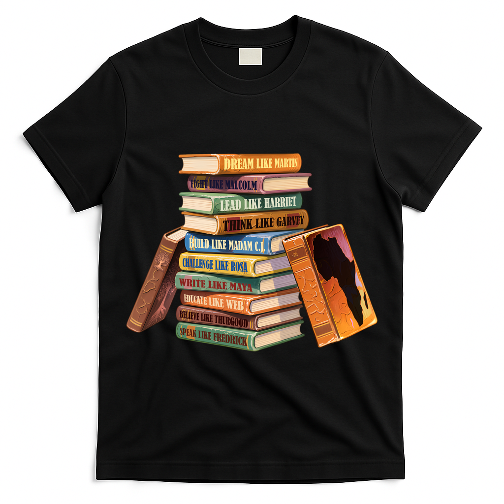 Black History Month Black Leaders Books T-Shirt