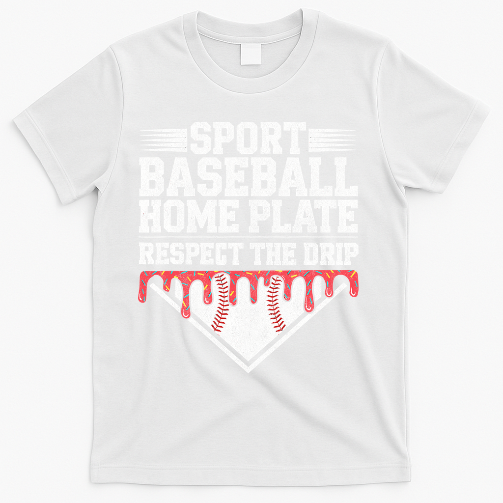 Baseball Home Plate Drip For Who Respect The Drip Ice Cream T-Shirt - White