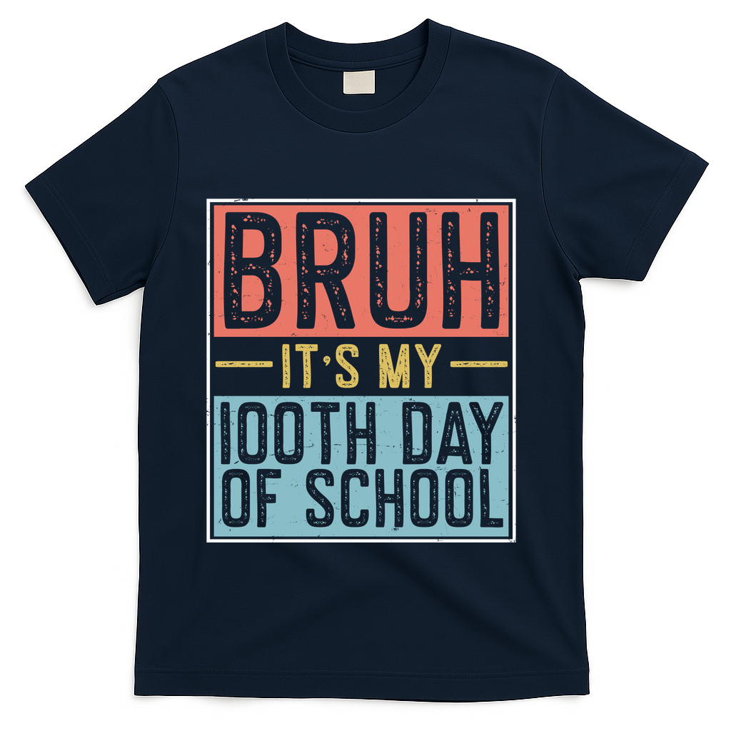 Bruh ItS My 100th Day Of School Boys T-Shirt - Navy