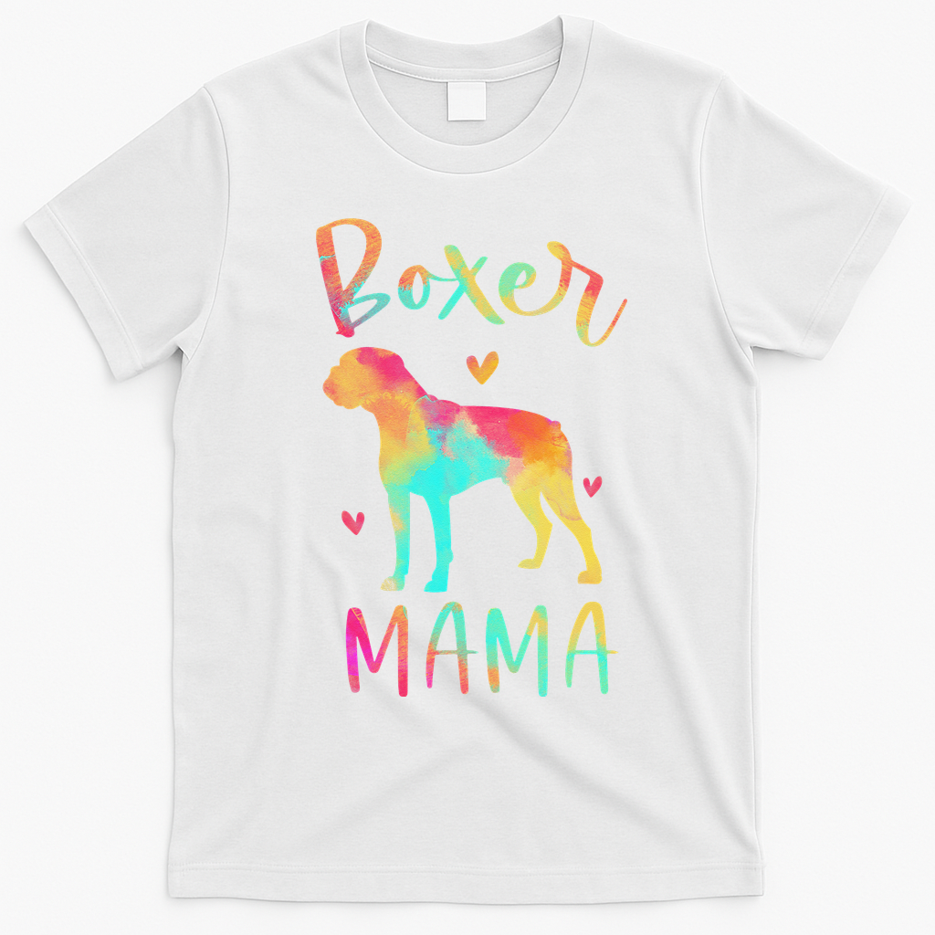 Boxer Mama Colorful Boxer Gifts Dog Mom T-Shirt - White