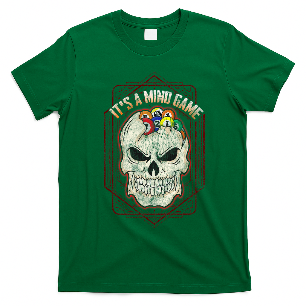 Billiards Skull Pool Balls ItS A Mind Game T-Shirt - Irish Green