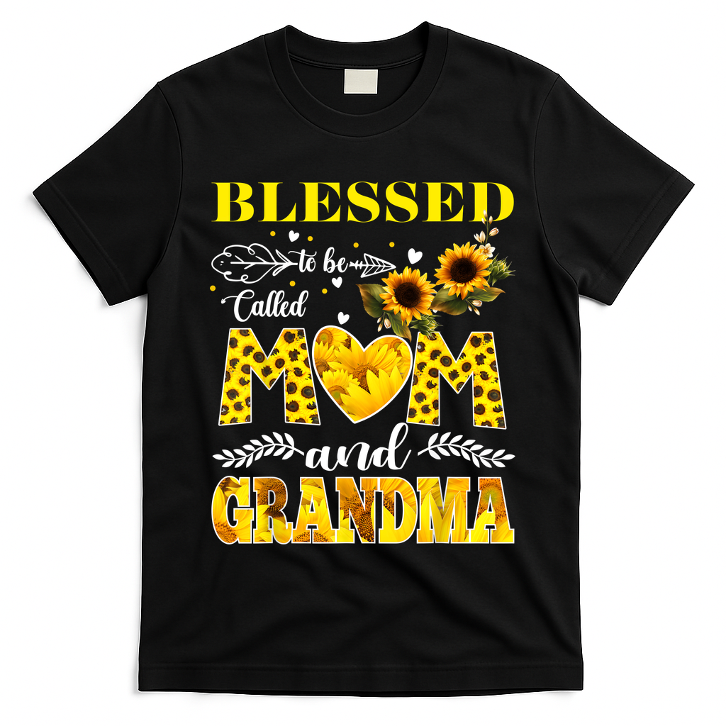 Blessed To Be Called Mom And Grandma Sunflower Mothers Day T-Shirt