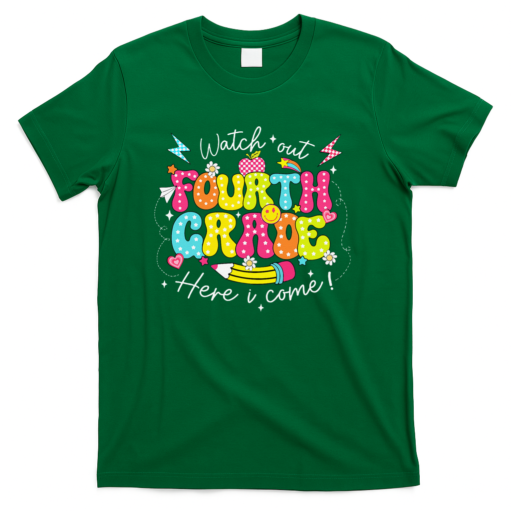 Back To School Watch Out Fourth Grade Here I Come Pencil T-Shirt - Green