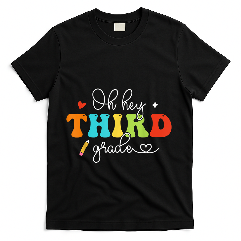 Back To School Oh Hey Third Grade Retro Teacher Student T-Shirt - Black