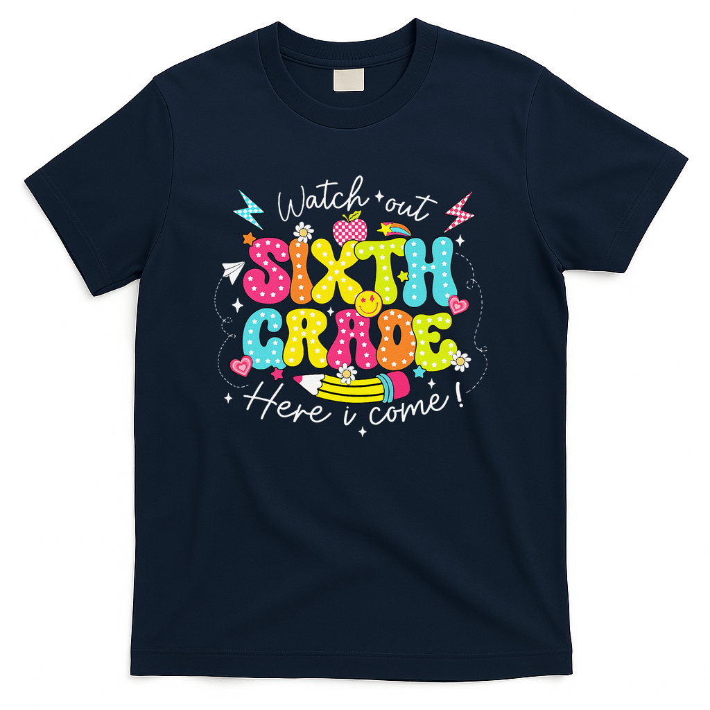 Back To School Watch Out Sixth Grade Here I Come Pencil T-Shirt - Navy