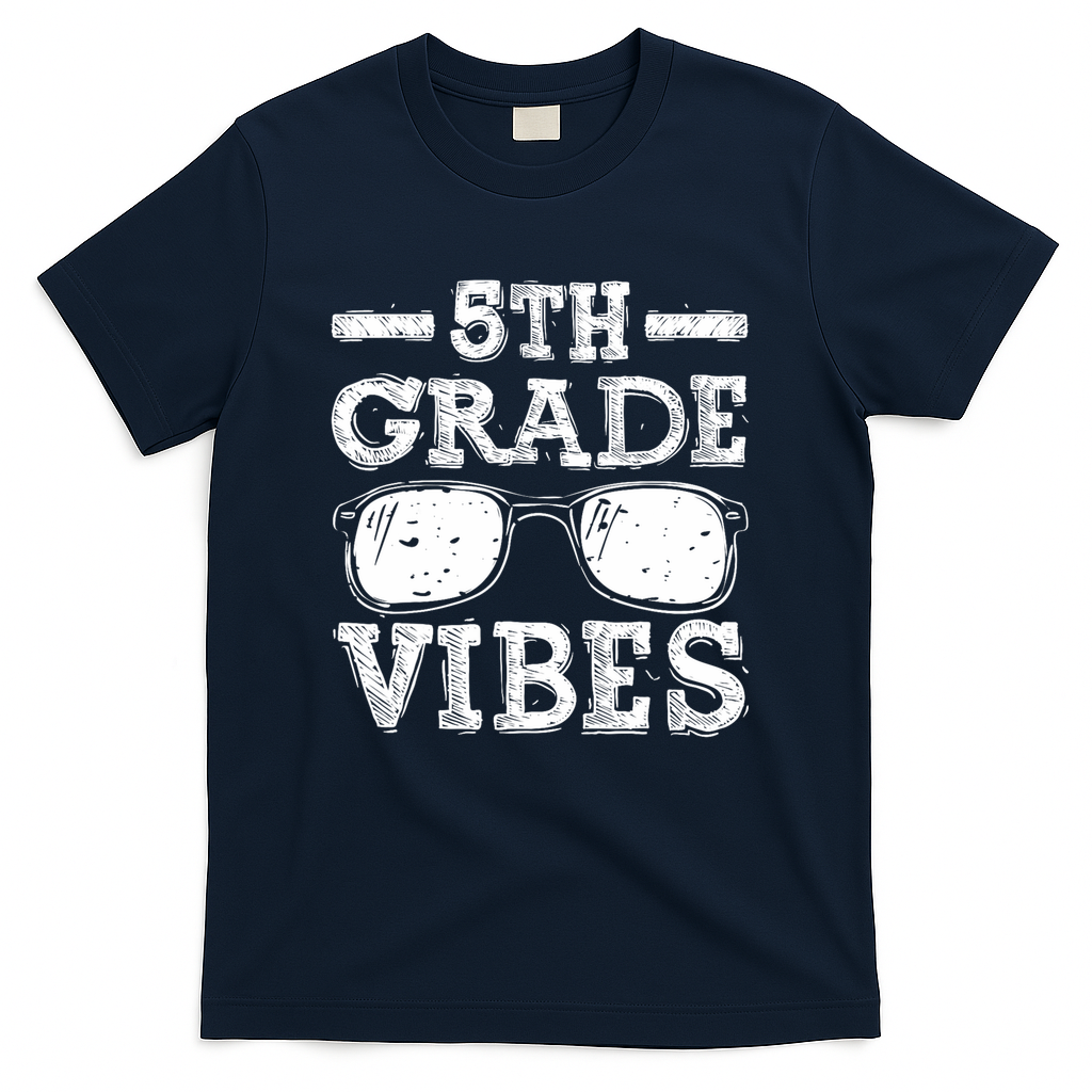Back To School 5th Grade Vibes, First Day Teacher Children T-Shirt - Navy