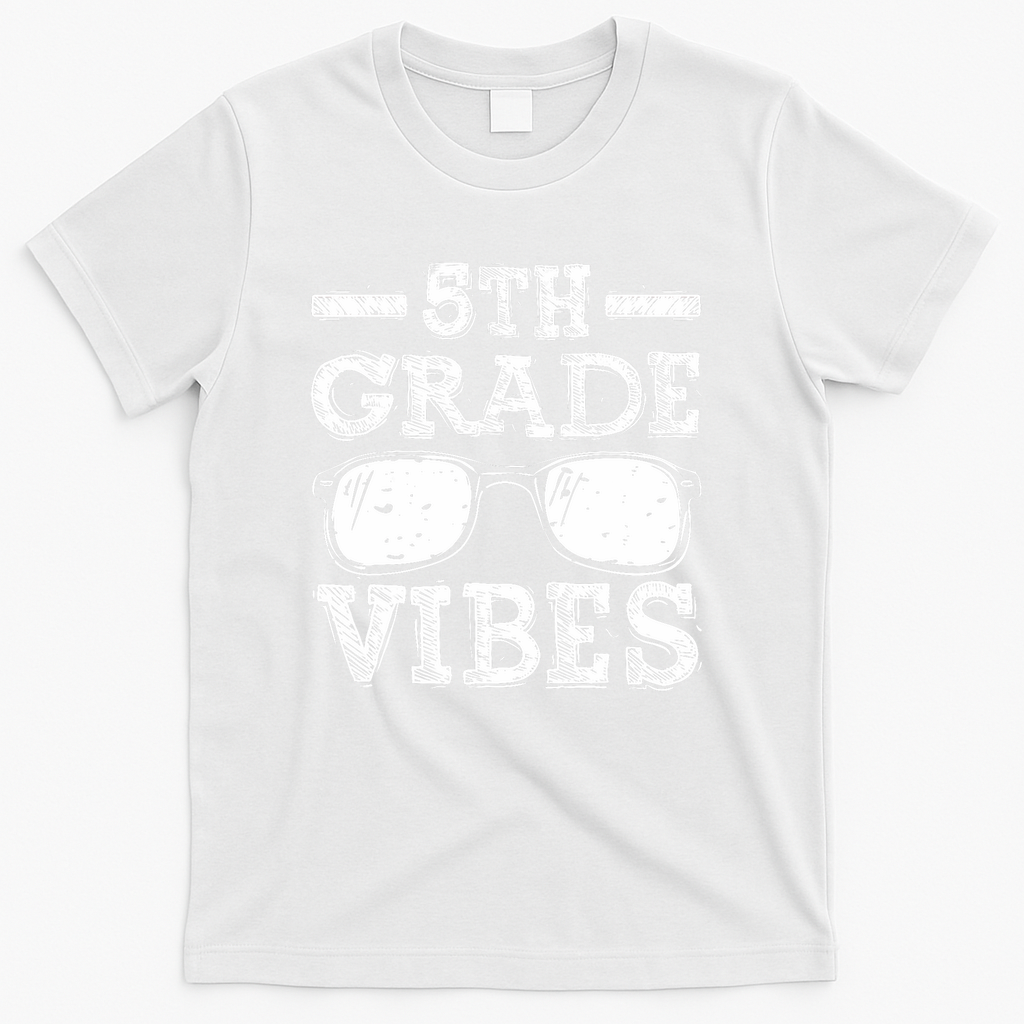 Back To School 5th Grade Vibes, First Day Teacher Children T-Shirt - White