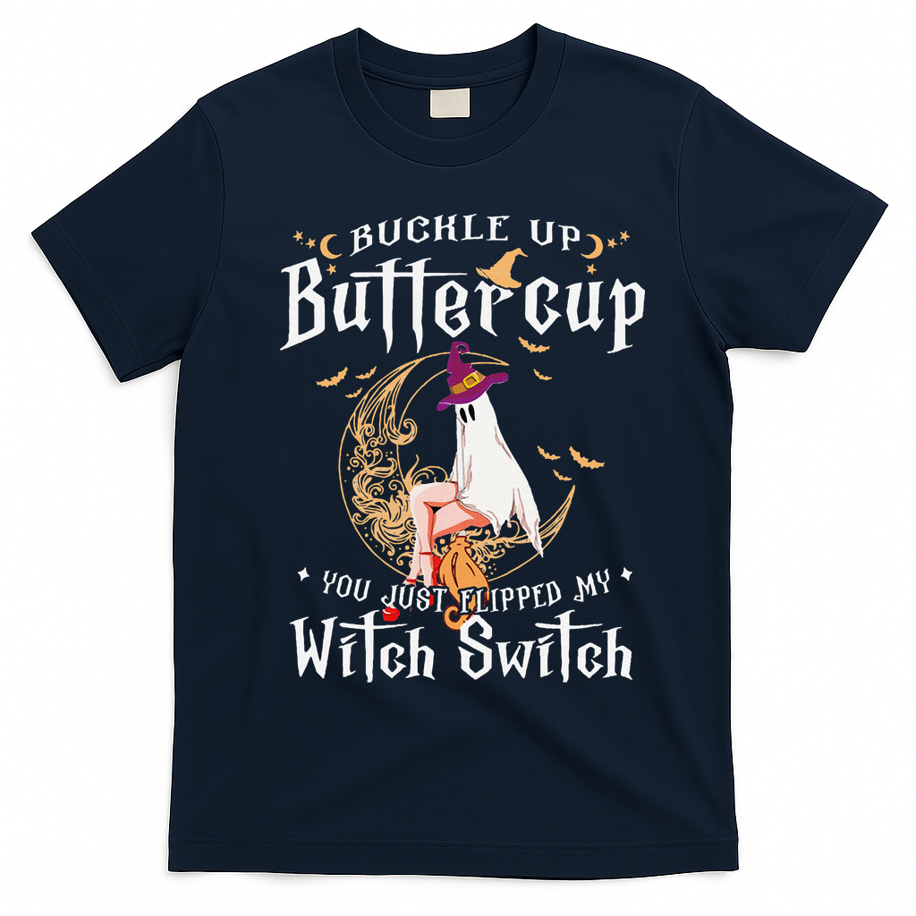 Buckle Up Halloween Buttercup You Just Flipped Witch Switch T-Shirt - Navy Blue