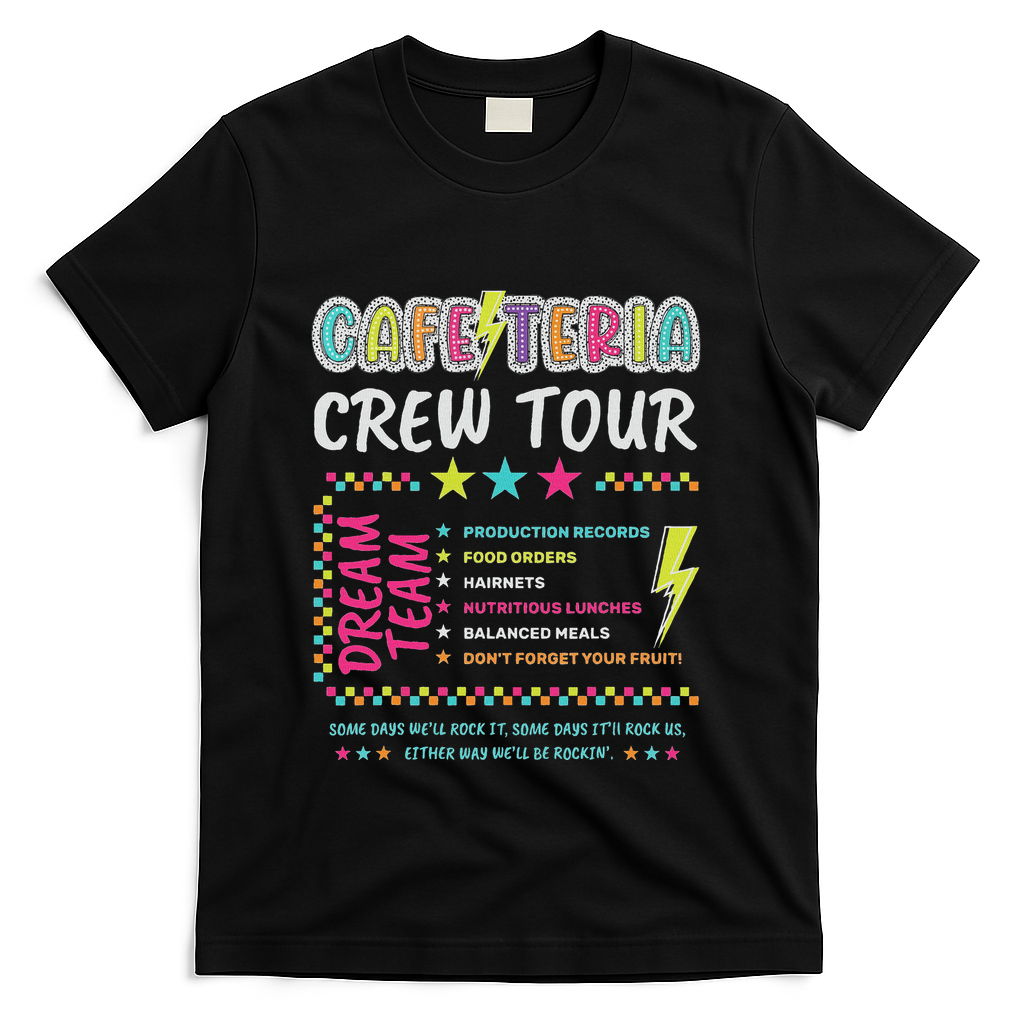 Cafeteria Crew Lunch Lady Dream Team Back To School T-Shirt - Black