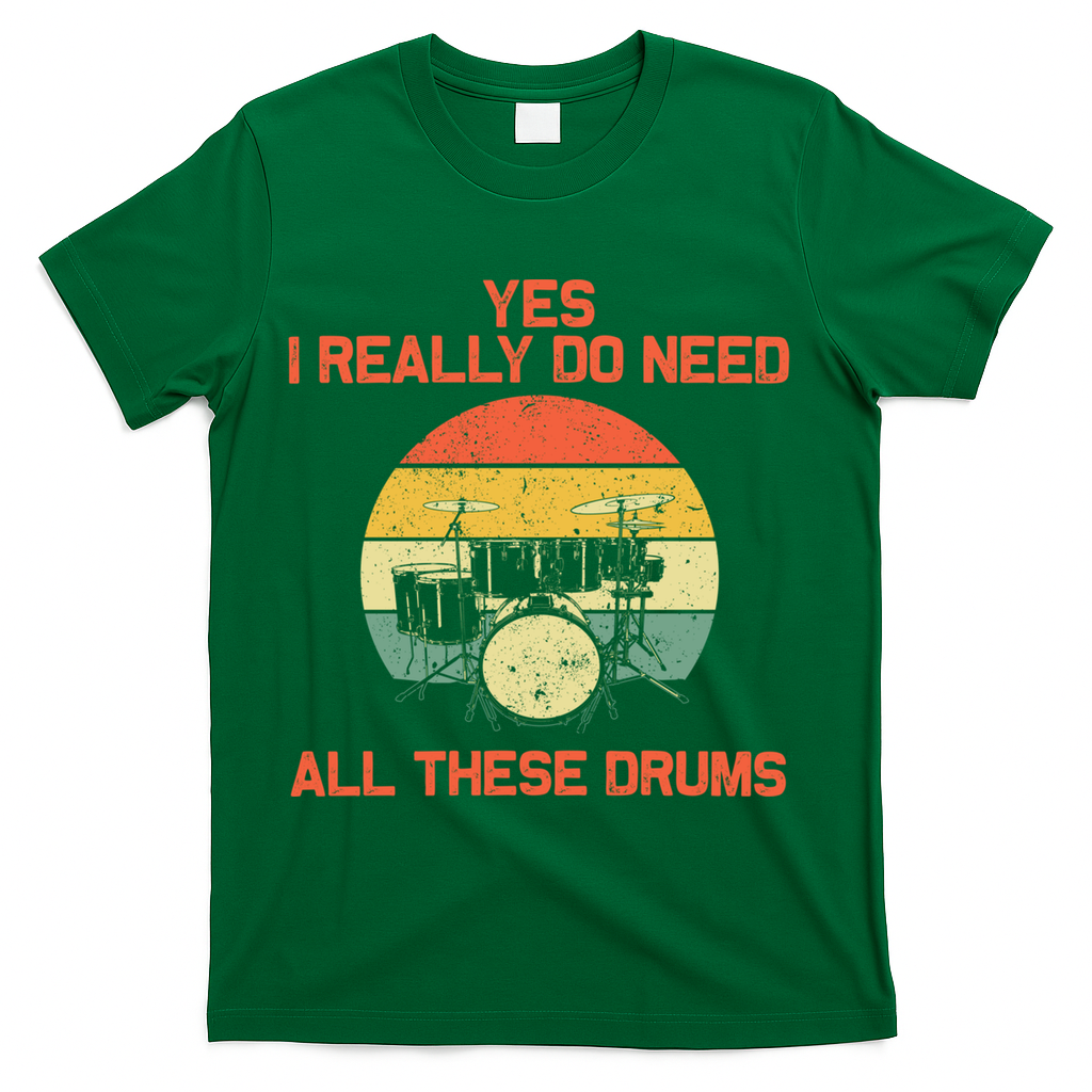 Cool Drumming Gifts Drummer Accessories & Stuff T-Shirt - Green