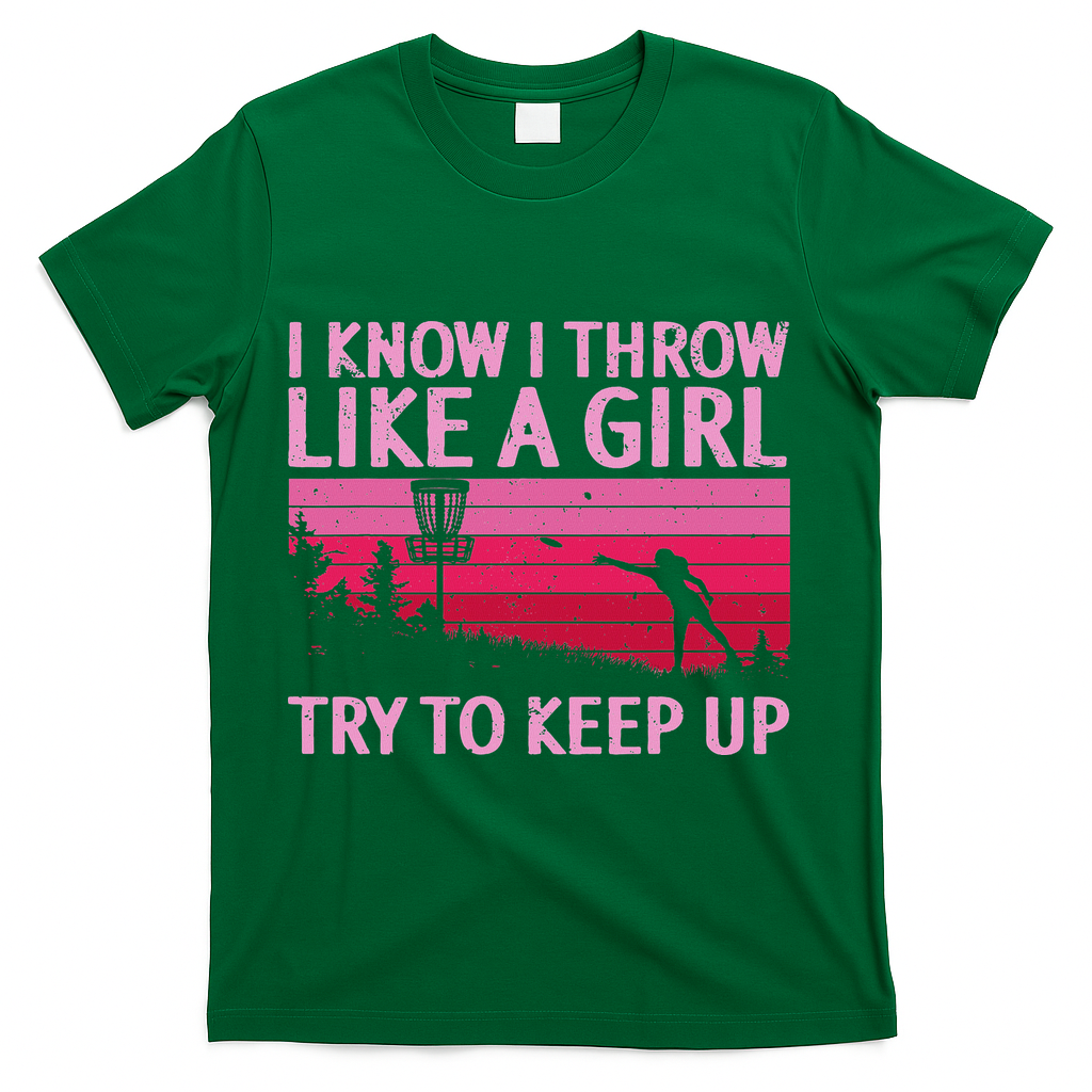 Cool Disc Golf Design For Women Disc Golf Player T-Shirt - Green