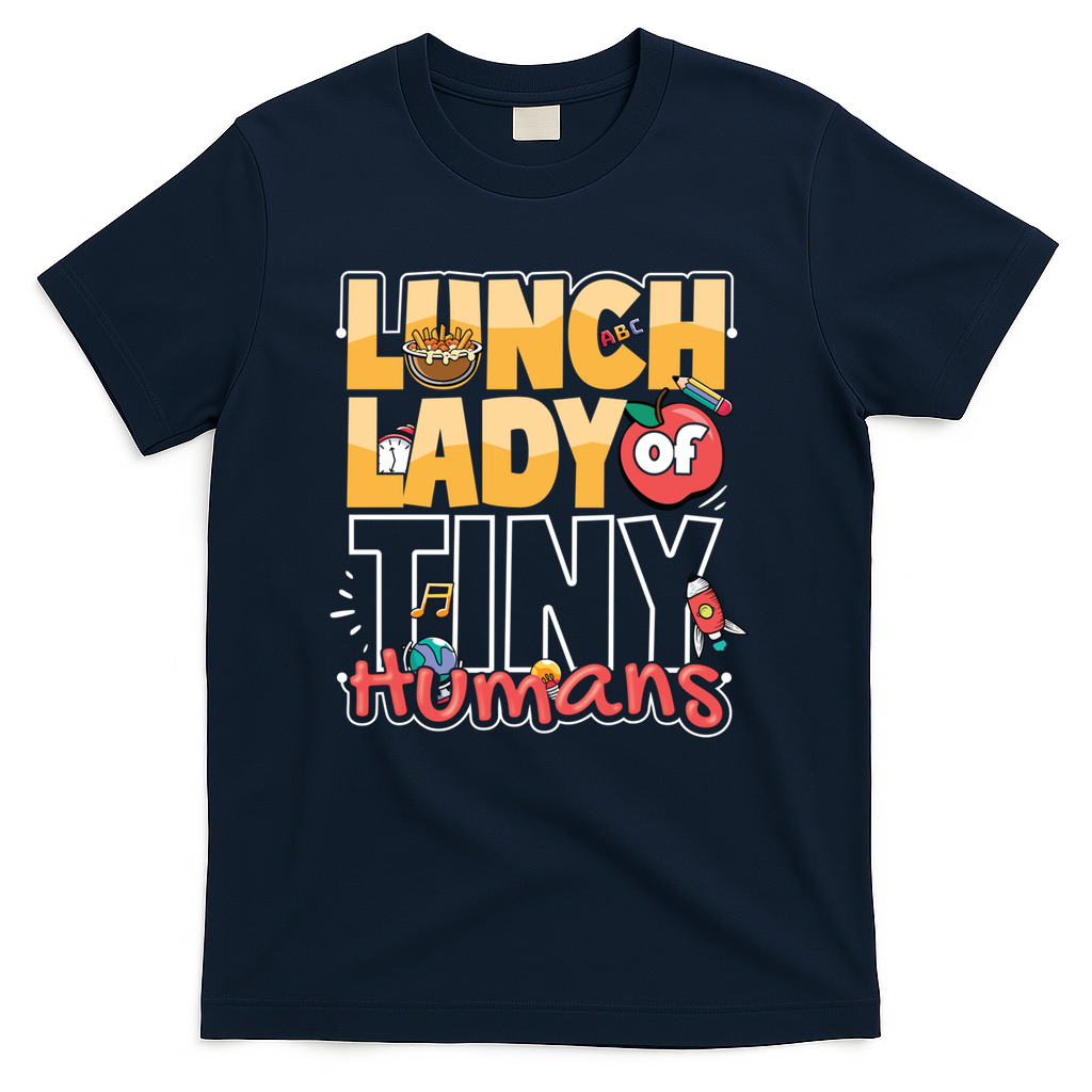 Cute gift Cafeteria Worker Appreciation Back To School Lunch Lady  T-Shirt - Navy