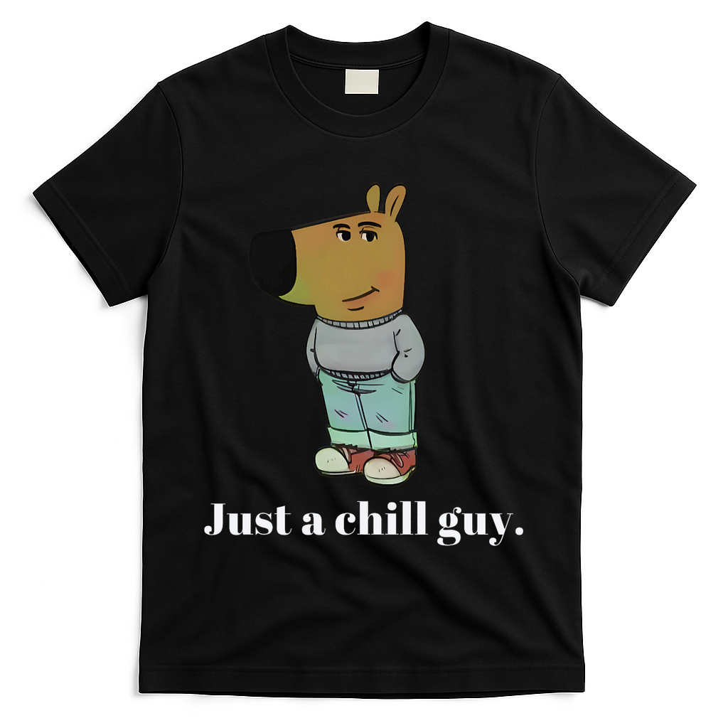 Chill Guy Dog Funny Chill Guy Meme T-Shirt
