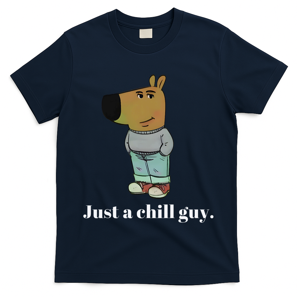 Chill Guy Dog Funny Chill Guy Meme T-Shirt