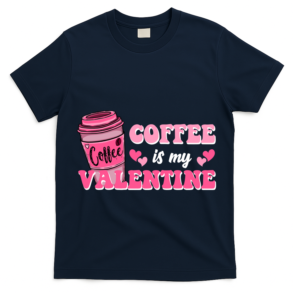 Coffee Is My Valentine Retro Cute T-Shirt
