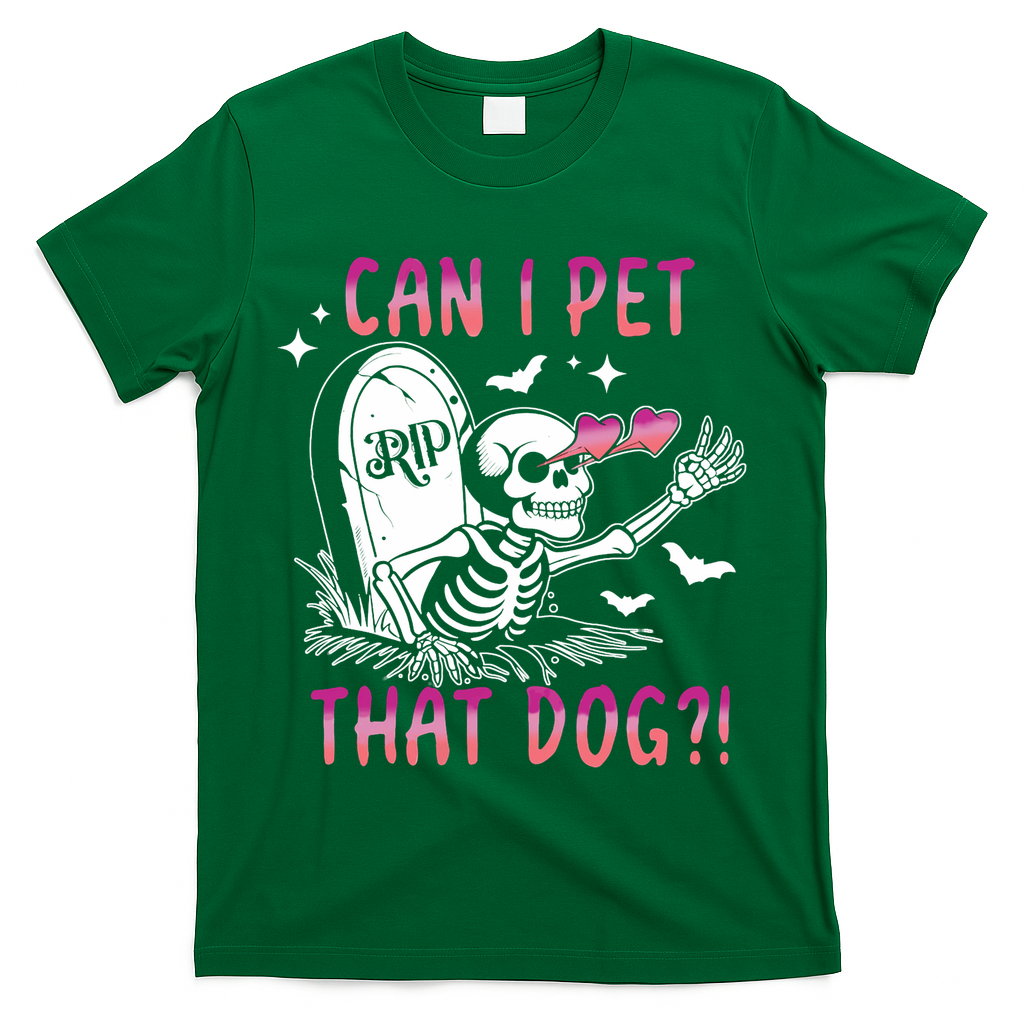 Can I Pet That Dog Skeleton Halloween T-Shirt