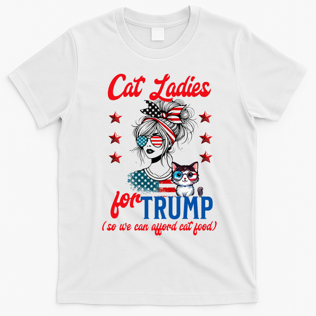 Cat Lady For Trump Funny Political T-Shirt - White