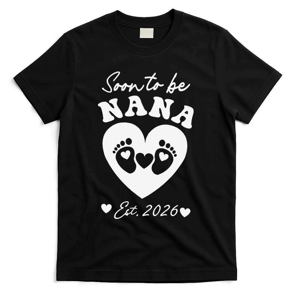 Cute Soon To Be Nana EST 2026 Baby Feet Heart T-Shirt - Black