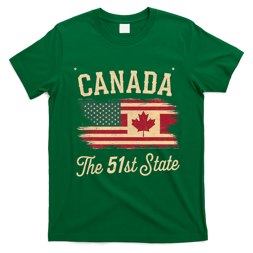 Canada The 51 State Trump Canada U.S State Funny T-Shirt - Irish Green