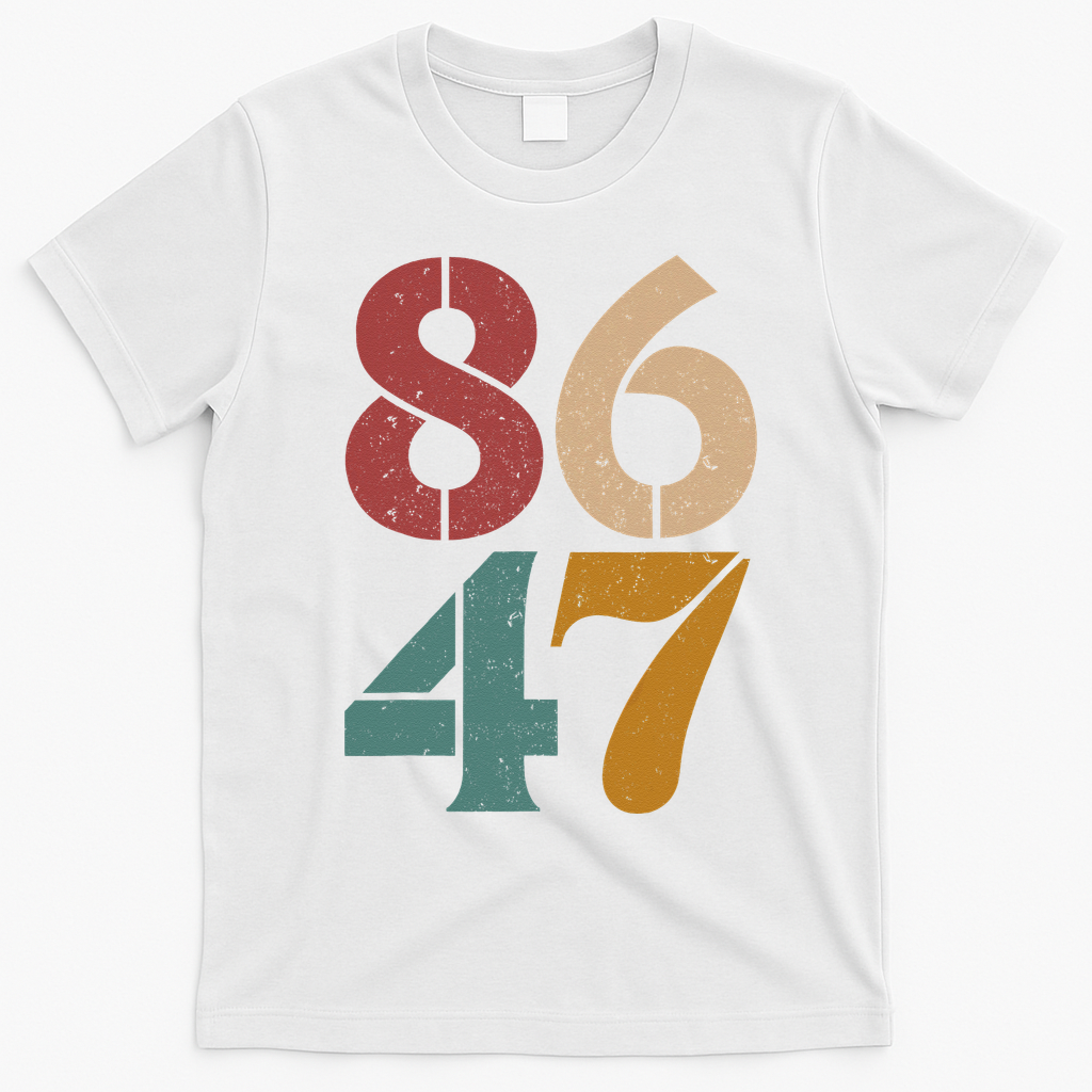 Classic Vintage 80s Style 86 47 Anti Trump T-Shirt - White