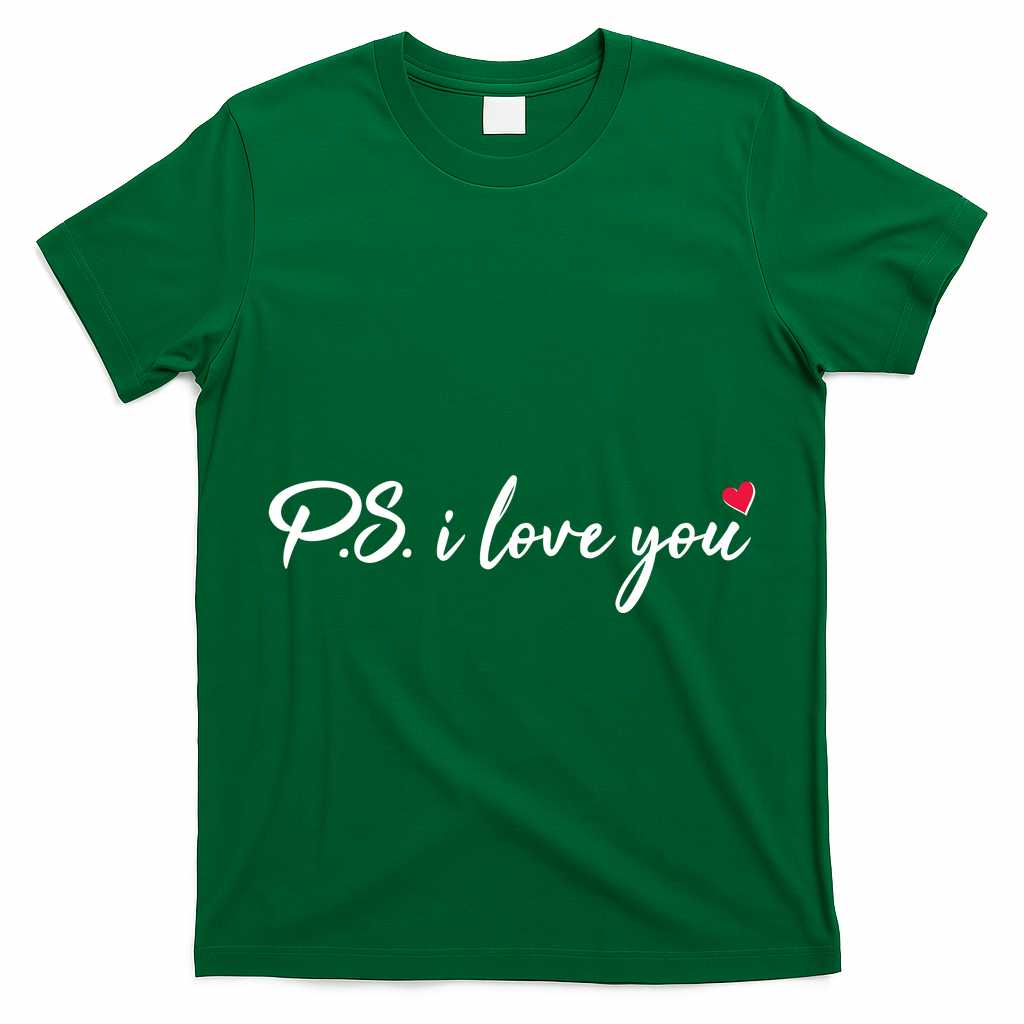 Cute Valentines Day P.S. I Love You T-Shirt