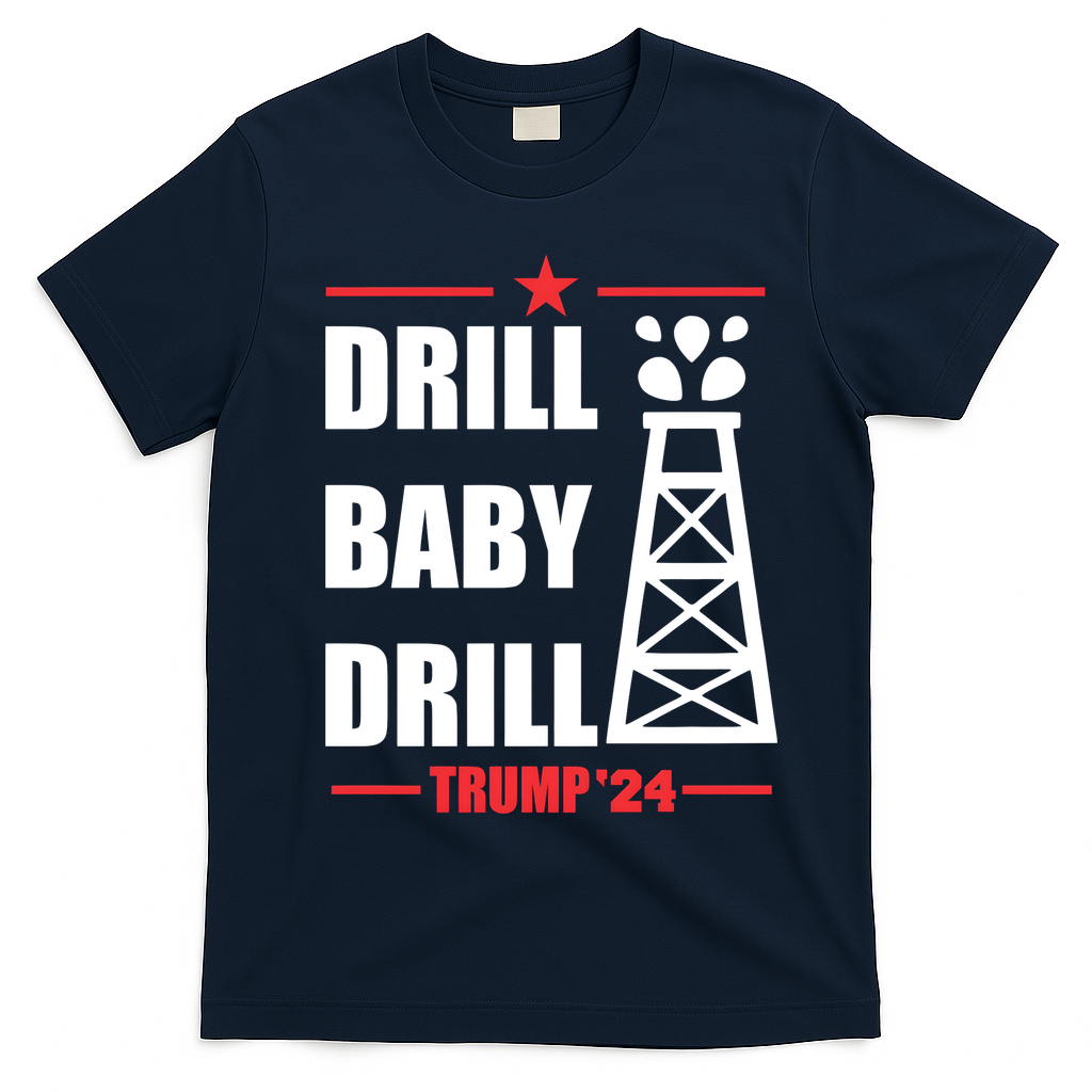 Drill Baby Drill Trump 24 Drill Baby Drill Trump 24 Donald Trump T-Shirt - Navy Blue