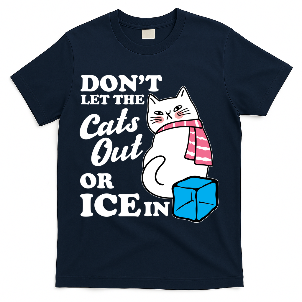 Don't Let The Cats Out Or ICE In Anti ICE T-Shirt - Navy