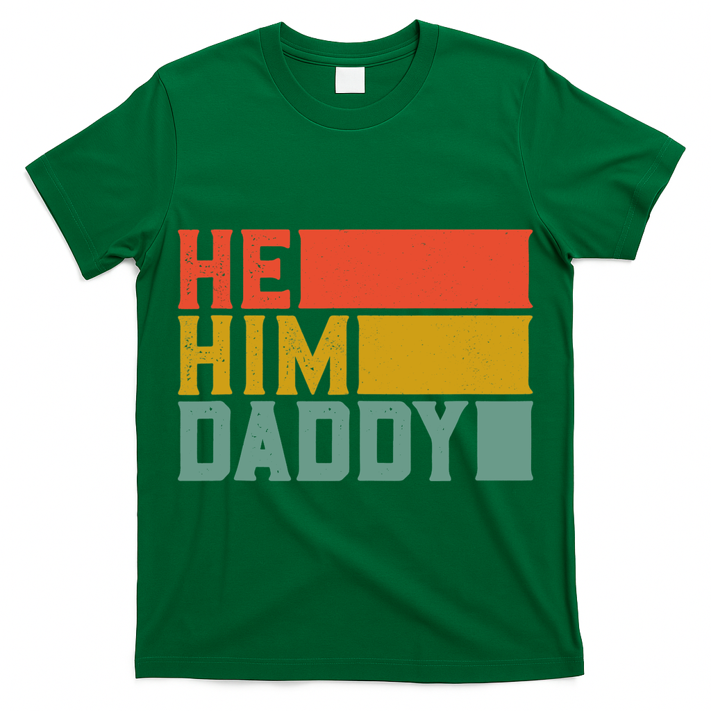 Daddy Lover Valentine Quote Funny He Him Daddy Tank Top T-Shirt