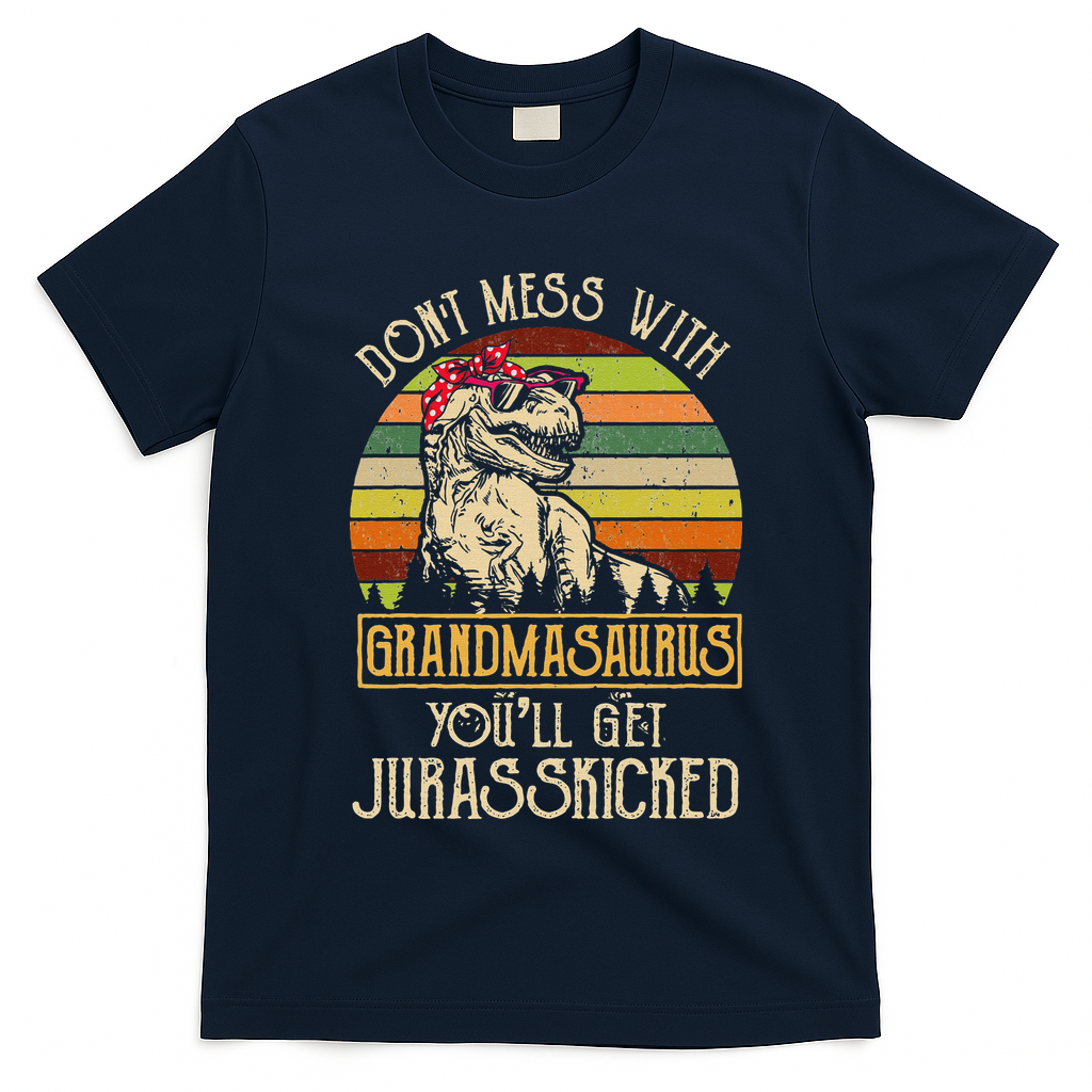 Don’t Mess With Grandmasaurus Funny Grandma Vintage T-Shirt