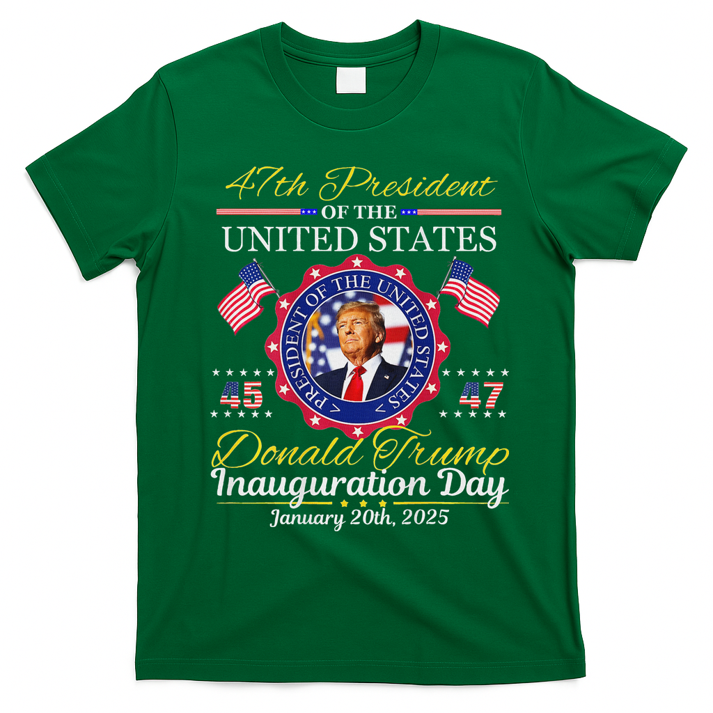 Donald Trump 47th President Inauguration 2025 T-Shirt - Irish Green