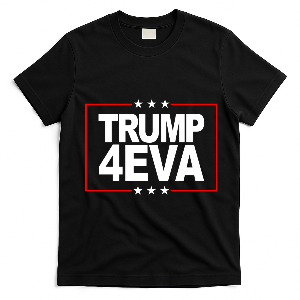 Donald Trump 4EVA 2028 Forever T-Shirt - Black