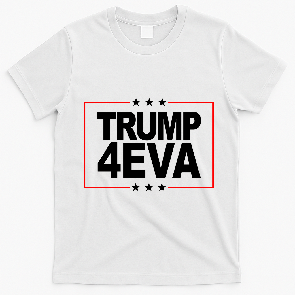 Donald Trump 4EVA 2028 Forever T-Shirt - White