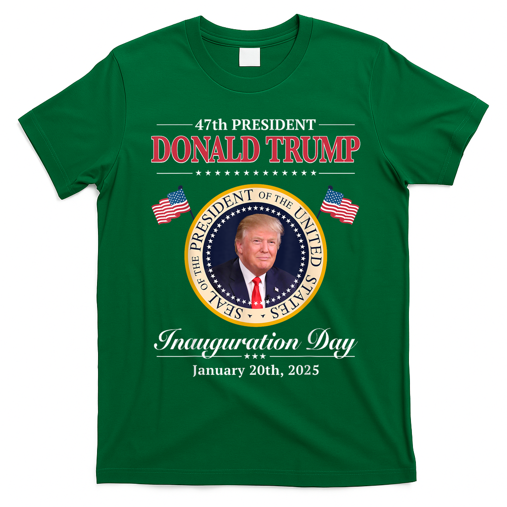 Donald Trump 47th President Inauguration 2025 Supporters T-Shirt - Irish Green