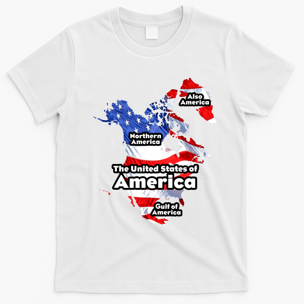 Donald Trump American Flag Canada Greenland Gulf Map T-Shirt - White