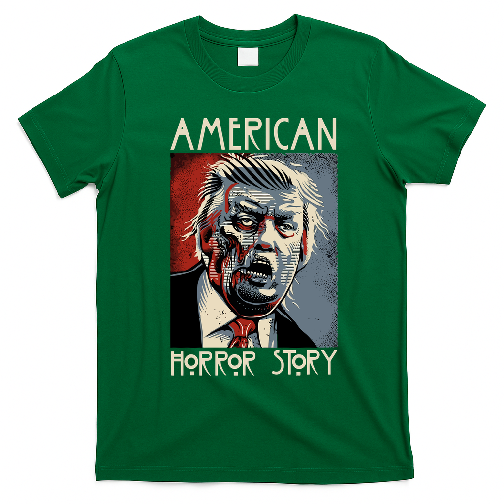 Donald Trump Horror Story T-Shirt - Irish Green