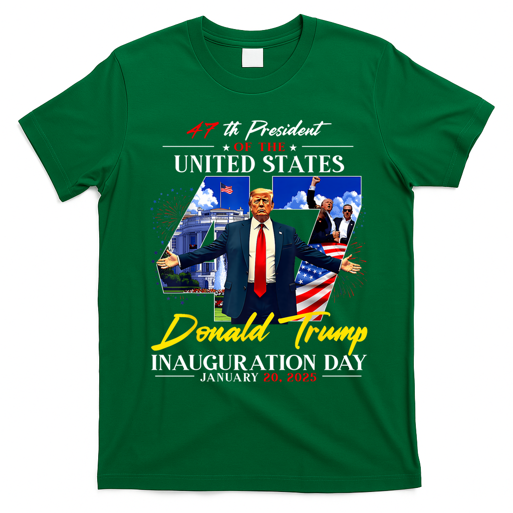 Donald Trump Inauguration Day 2025 47th President T-Shirt - Irish Green