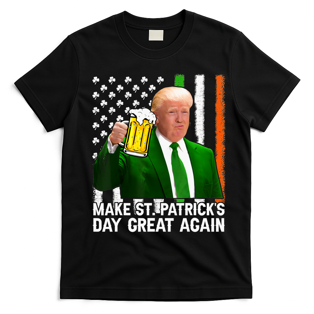 Donald Trump Make St Patricks Day Great Again T-Shirt - Black