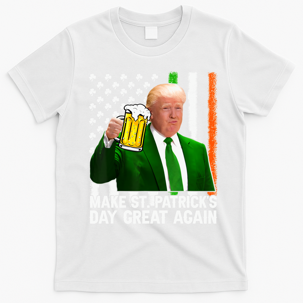 Donald Trump Make St Patricks Day Great Again T-Shirt - White