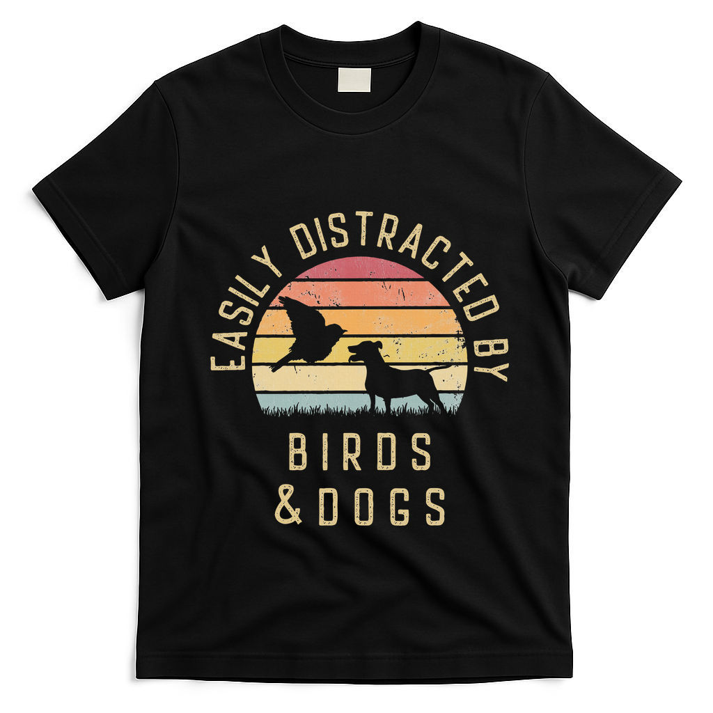 Easily Distracted By Birds And Dogs I Like Heart Bird Dog T-Shirt - Black