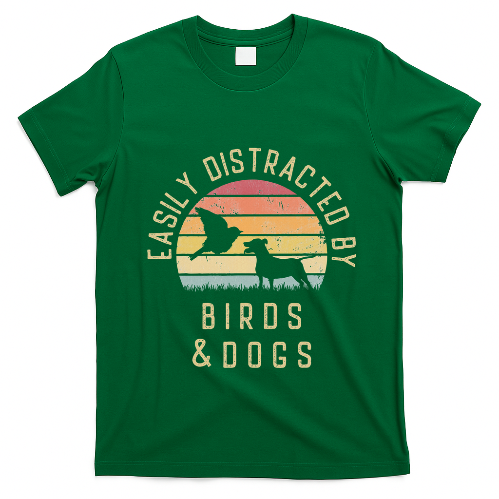 Easily Distracted By Birds And Dogs I Like Heart Bird Dog T-Shirt - Irish Green
