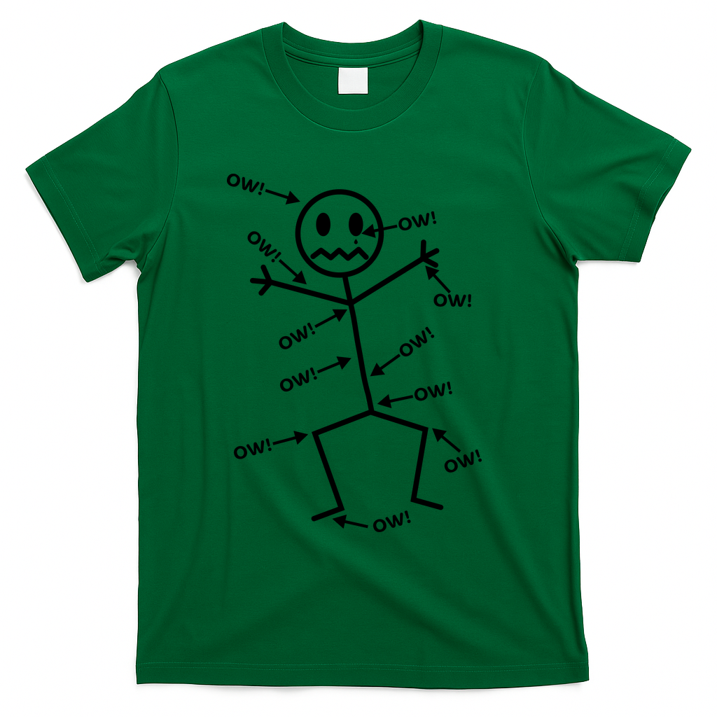 Everything Hurts Stick Man In Pain T-Shirt - Green