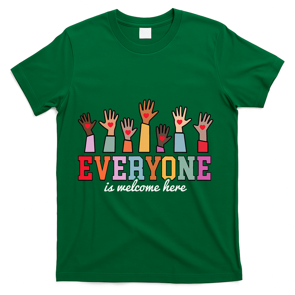 Everyone Is Welcome Here Idaho Teacher  T-Shirt - Green