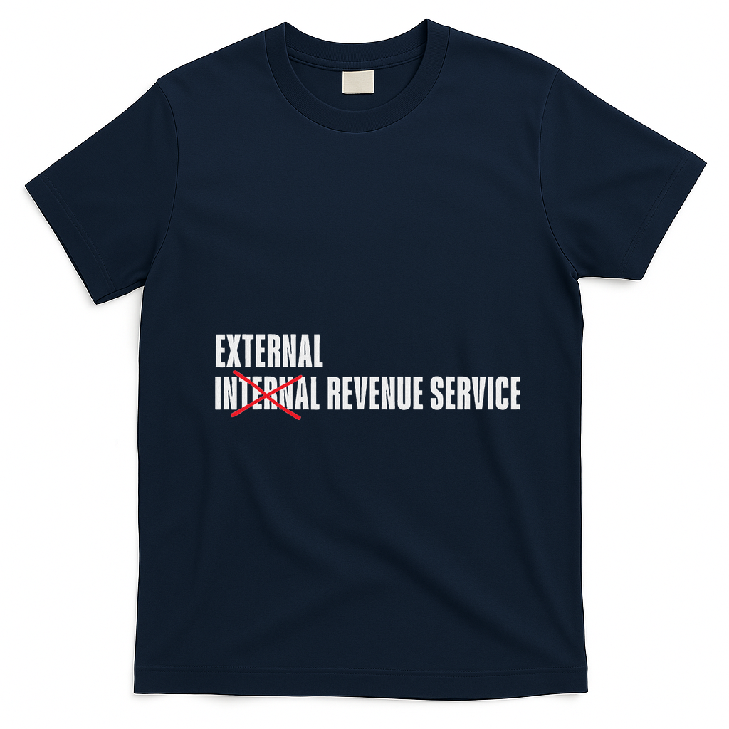 External Revenue Service Trump Maga Taxes T-Shirt - Navy Blue