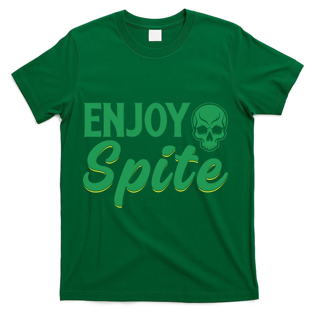 Enjoy Spite T-Shirt - Green