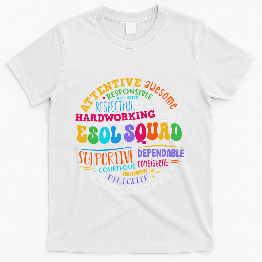 Esol Squad Teachers And Students Team Back To School T-Shirt - White